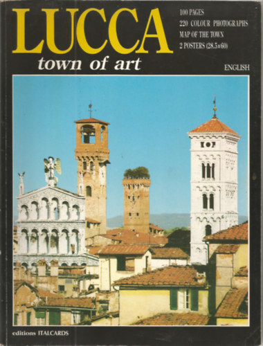 Lucca Town of art