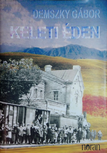 Demszky G�bor - Keleti �den - Szamizdat ap�mnak