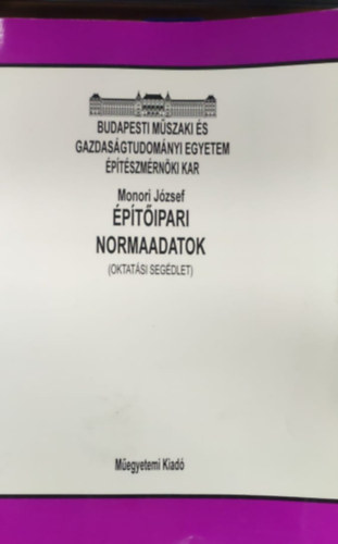 �p�t�ipari normaadatok (Oktat�si seg�dlet)