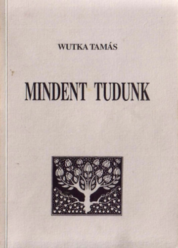 Mindent tudunk