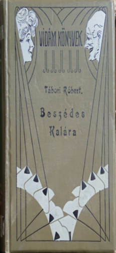 Tbori Rbert - Beszdes Kalra (Vidm knyvek)