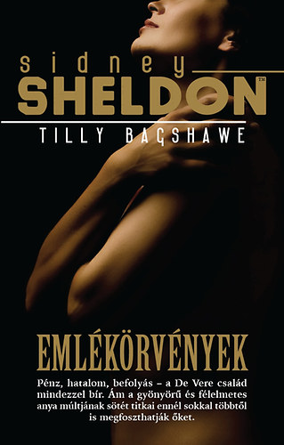 Sidney Sheldon; Tilly Bagshawe - Emlkrvnyek