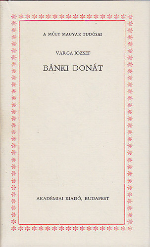 Bnki Dont (A mlt magyar tudsai)