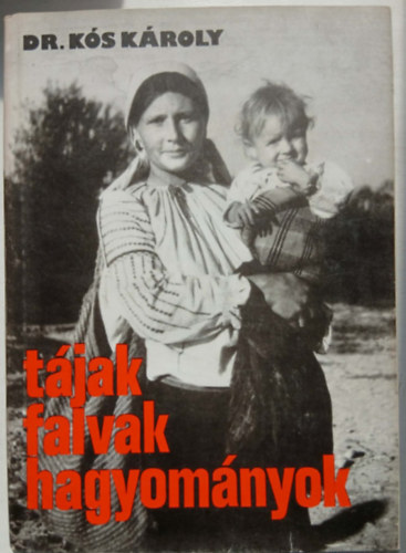 T�jak, falvak, hagyom�nyok