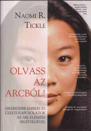 Olvass az arcbl (Sikeresebb emberi s zleti kapcsolatok az arcelemzs segtsgvel)