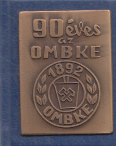 Soltész István - 90 éves az OMBKE (minikönyv fémplakettel)