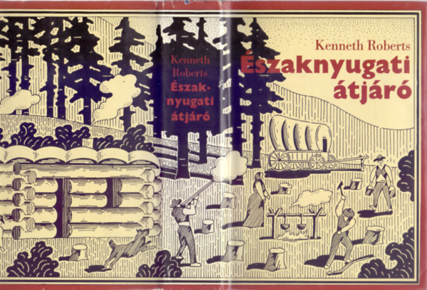 �szaknyugati �tj�r� (�t�dik, t�rk�ppel illusztr�lt kiad�s)