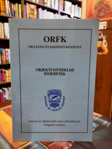 Objektumv�delmi ismeretek /Sevcsik L�szl� lektor/