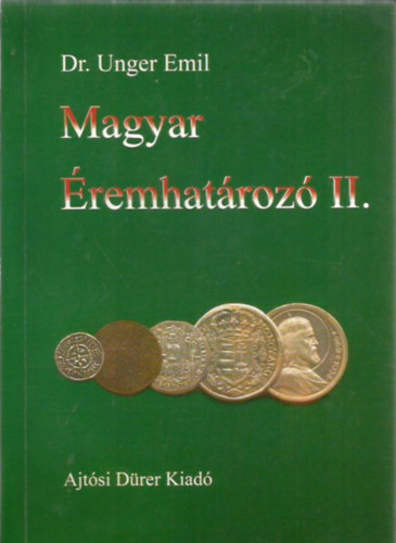 Dr. Unger Emil - Magyar remhatroz II.