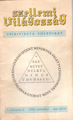 Szelemi vilgossg - Spiritiszta folyirat I. vf. 2. 1990. november