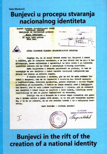 Bunjevci u procepu stvaranja nacionalnog identiteta - Bunjevci in the rift of the creation of a national identity