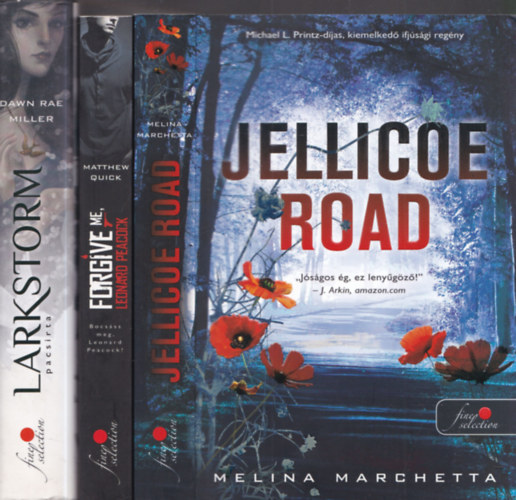 3db vrs pttys knyv - Melina Marchetta: Jellicoe Road + Matthew Quick: Forgive me, Leonard Peacock + Dawn Rae Miller: Larkstorm