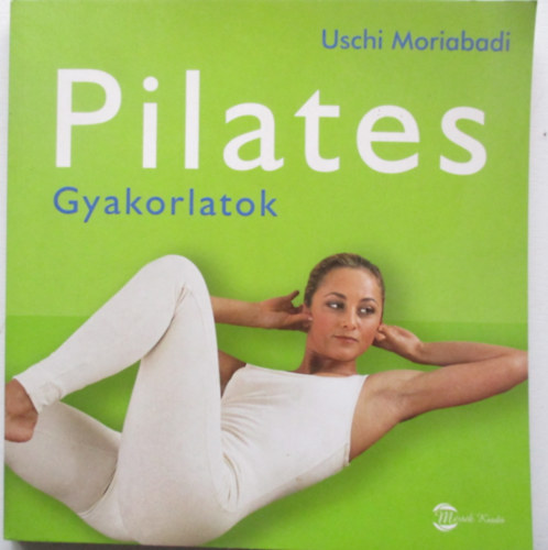 Pilates - Gyakorlatok