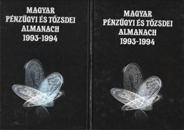 Magyar Pnzgyi s Tzsdei Almanach 1993-1994 I-II.