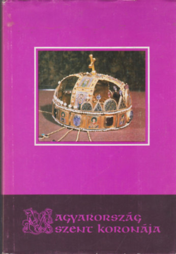 Magyarorszg Szent Koronja