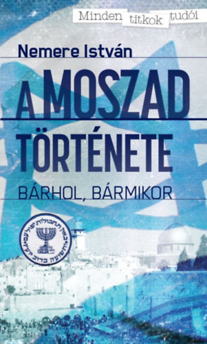 A MOSZAD trtnete