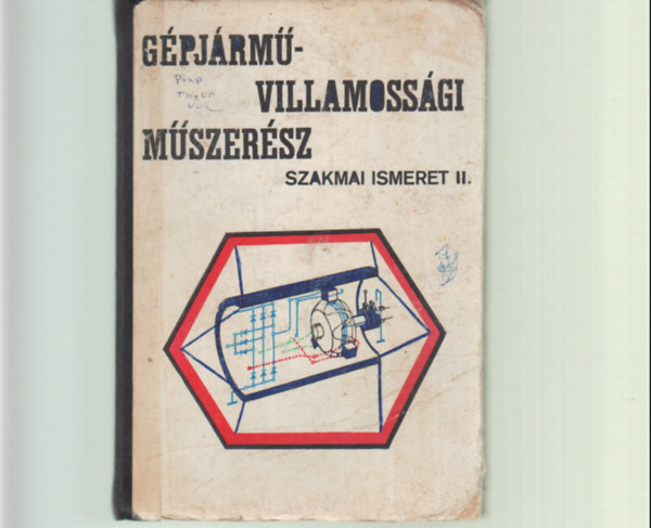 Gpjrm-villamossgi mszersz. Szakmai ismeret II.