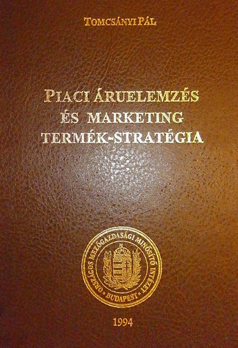 Piaci ruelemzs s marketing termk-stratgia