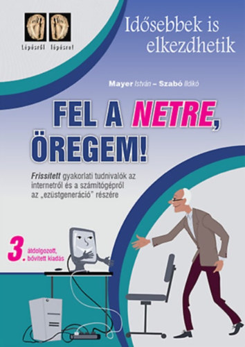 Fel a netre, regem! - Idsebbek is elkezdhetik