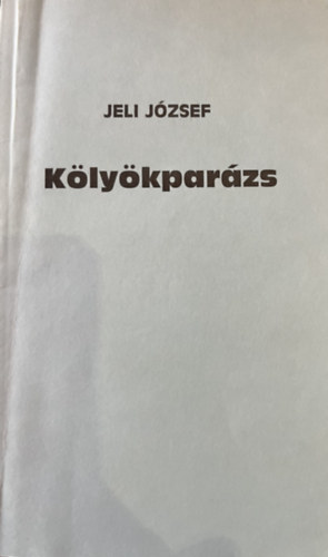 Jeli Jzsef - Klykparzs