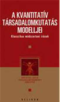 A kvantitatv trsadalomkutats modelljei