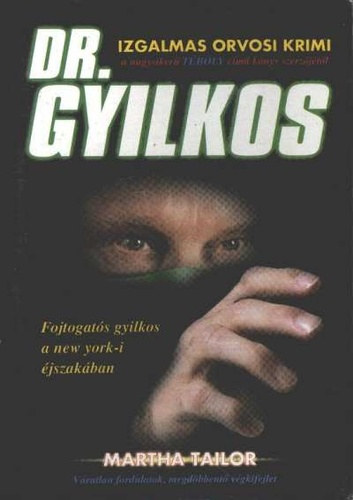 Dr. Gyilkos FOJTOGATS GYILKOS A NEW YORK-I JSZAKBAN