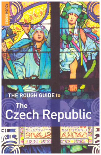 Rob Humphreys - The Rough Guide to The Czech Republic