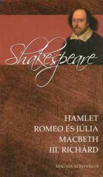 Hamlet-Romeo s Jlia-Macbeth-III. Richrd
