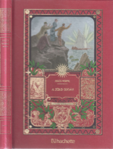 A z�ld sug�r (Jules Verne csod�latos kalandjai 26.)