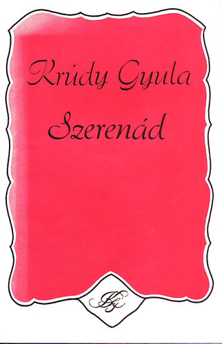 Krdy Gyula - Szerend     Vlogatott elbeszlsek 1912-1915