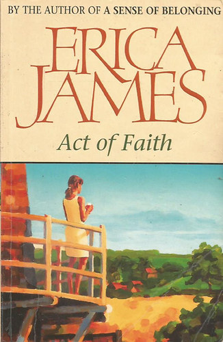 Erica James - Act of Faith