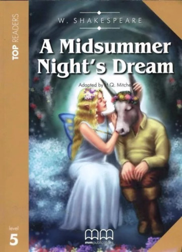 H. Q. Mitchell - A Midsummer Night's Dream-Top Readers-Level 5 + CD