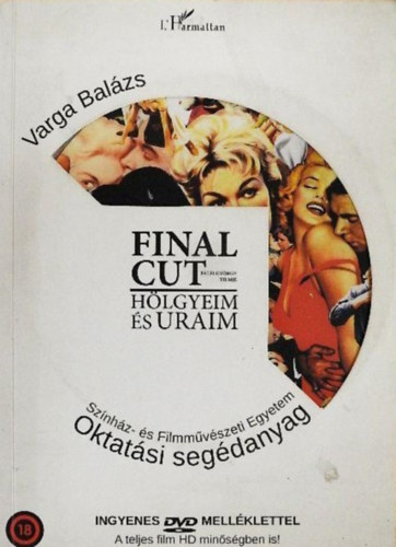 Varga Balzs - Final Cut - A tanknyv + DVD