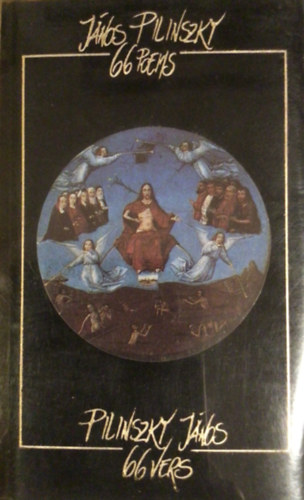 J�nos Pilinszky 66 poems - Pilinszky J�nos 66 vers