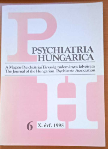 Psychiatria Hungarica X. �vfolyam 6. sz�m 1995. december