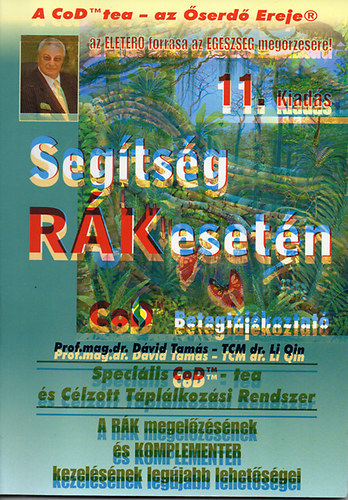Segtsg rk esetn-CoD TM tea s clzott tpllkozsi rendszere