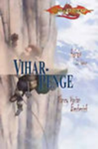 Viharpenge - Hsk II. knyv (Dragon Lance)