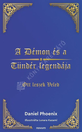 A D�mon �s a T�nd�r legend�ja