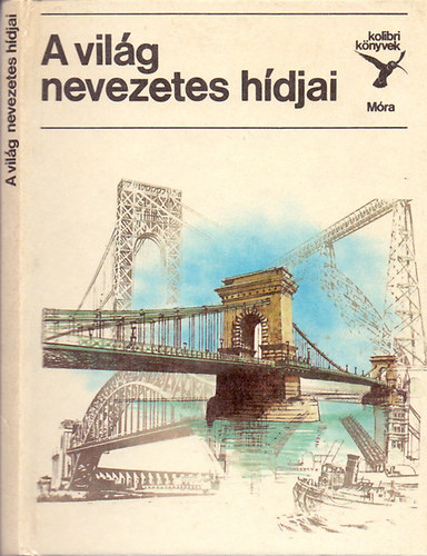 Dr. Jasinszky Istvn - A vilg nevezetes hdjai