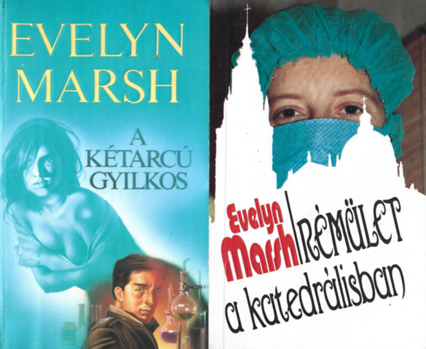 Evelyn Marsh - 2 db knyv, A ktarc gyilkos, Rmlet a katedrlisban