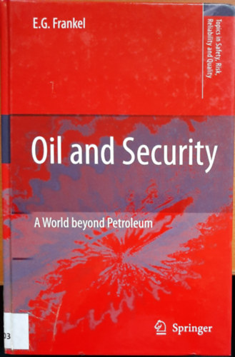 Oil and Security: A World beyond Petroleum