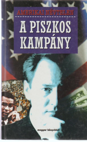 A piszkos kampny