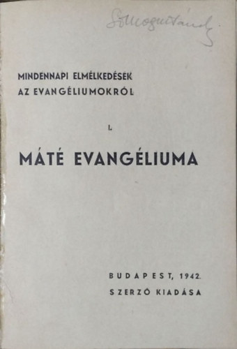 Dr. Victor Jnos - Mindennapi elmlkedsek az evangliumokrl I. - Mt evangliuma