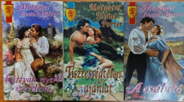 3db Margaret Evans Porter : Tisztess�gtelen aj�nlat +K�rty�n nyert szerelem+A cs�b�t�