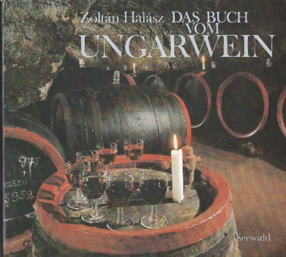 Das Buch vom Ungarwein