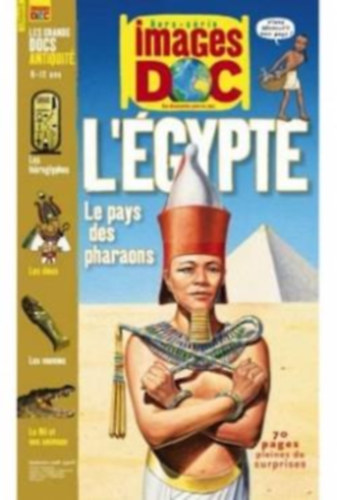 L'gypte - Le pays des pharaons ("Egyiptom, a frak orszga" francia nyelv ismeretterjeszt)