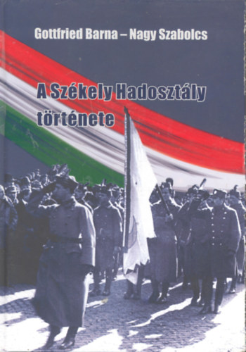 A Szkely Hadosztly trtnete