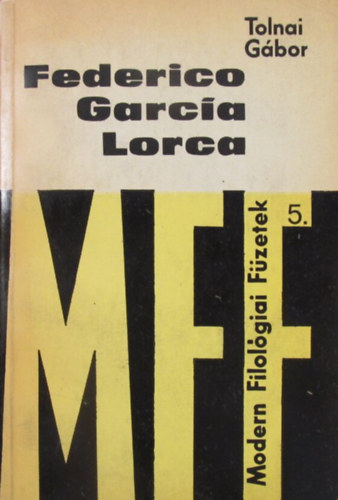 Tolnai Gbor - Federico Garca Lorca