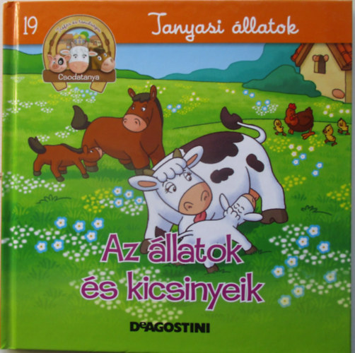Az �llatok �s kicsinyeik   Tanyasi �llatok 19.