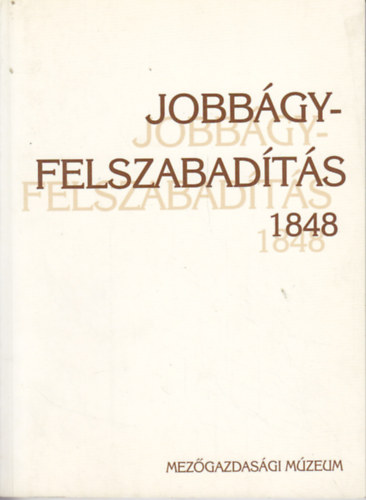 Jobbgyfelszabadts 1848